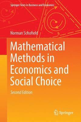 bokomslag Mathematical Methods in Economics and Social Choice