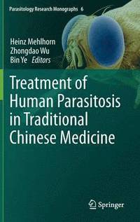 bokomslag Treatment of Human Parasitosis in Traditional Chinese Medicine