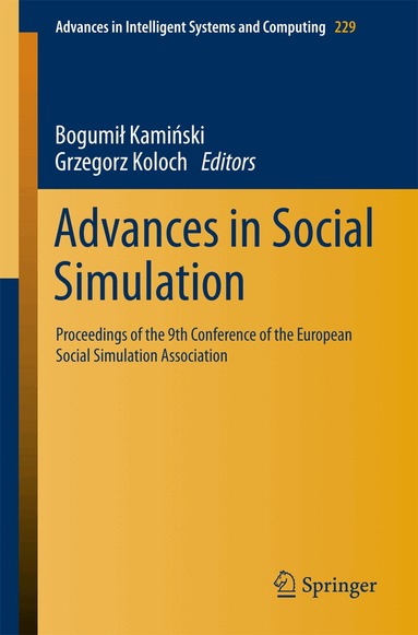 Bogumił Kamiński, Grzegorz Koloch - Advances in Social Simulation, Häftad