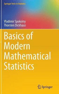 bokomslag Basics of Modern Mathematical Statistics