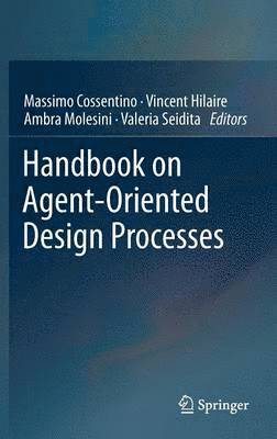 bokomslag Handbook on Agent-Oriented Design Processes