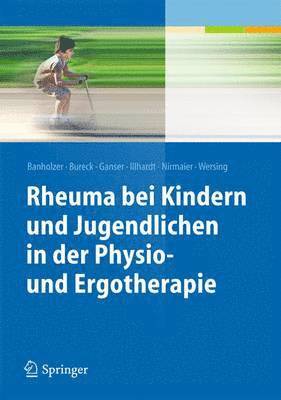 bokomslag Rheuma bei Kindern und Jugendlichen in der Physio- und Ergotherapie