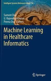 bokomslag Machine Learning in Healthcare Informatics