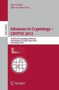 bokomslag Advances in Cryptology - CRYPTO 2013