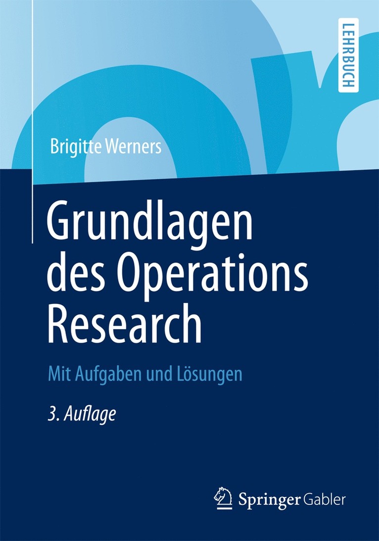 Brigitte Werners - Grundlagen des Operations Research, Häftad