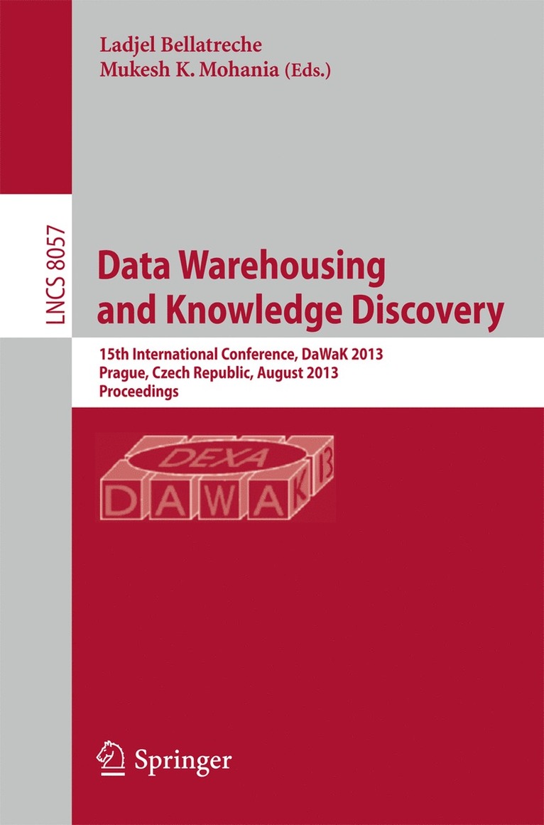 Ladjel Bellatreche, Mukesh K. Mohania - Data Warehousing and Knowledge Discovery, Häftad