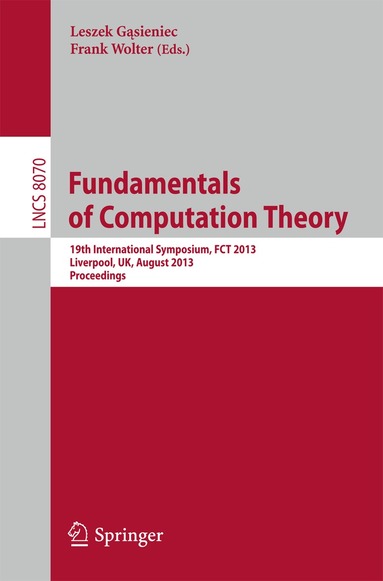 Leszek Gąsieniec, Frank Wolter - Fundamentals of Computation Theory, Häftad