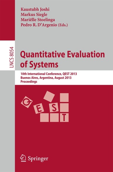 Kaustubh Joshi, Markus Siegle, Mariëlle Stoelinga, Pedro R. D'Argenio - Quantitative Evaluation of Systems, Häftad