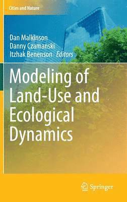 bokomslag Modeling of Land-Use and Ecological Dynamics