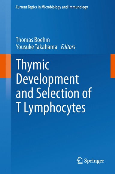 bokomslag Thymic Development and Selection of T Lymphocytes