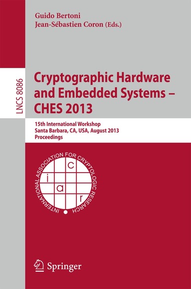 Guido Marco Bertoni, Jean-Sébastien Coron - Cryptographic Hardware and Embedded Systems -- CHES 2013, Häftad
