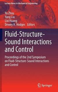 bokomslag Fluid-Structure-Sound Interactions and Control