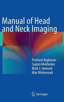 bokomslag Manual of Head and Neck Imaging