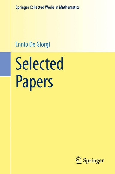 Ennio De Giorgi, Gianni Dal Maso, Marco Forti, Mario Miranda, Sergio Spagnolo, Luigi Ambrosio - Selected Papers, Häftad