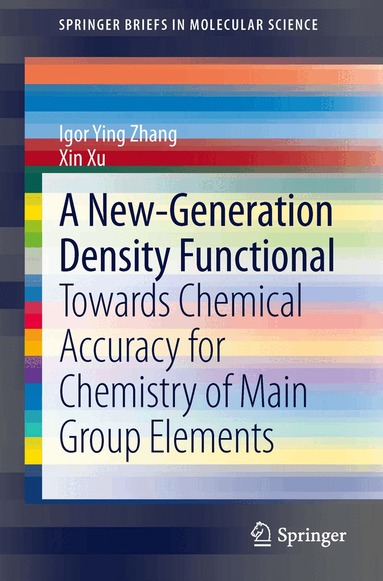 Igor Ying Zhang, Xin Xu - New-Generation Density Functional, Häftad