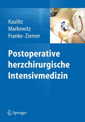 Postoperative herzchirurgische Intensivmedizin 1