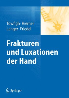 bokomslag Frakturen und Luxationen der Hand