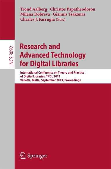 Trond Aalberg, Christos Papatheodorou, Milena Dobreva, Giannis Tsakonas, Charles J. Farrugia - Research and Advanced Technology for Digital Libraries, Häftad