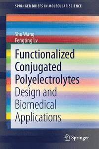 bokomslag Functionalized Conjugated Polyelectrolytes