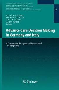 bokomslag Advance Care Decision Making in Germany and Italy