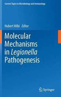 bokomslag Molecular Mechanisms in Legionella Pathogenesis