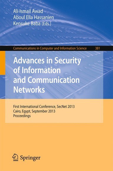 bokomslag Advances in Security of Information and Communication Networks