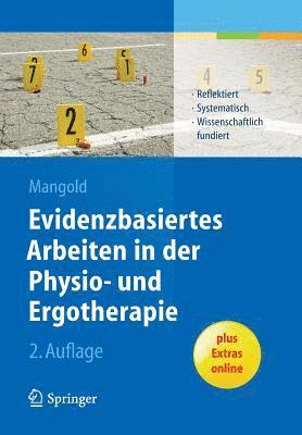 bokomslag Evidenzbasiertes Arbeiten in der Physio- und Ergotherapie