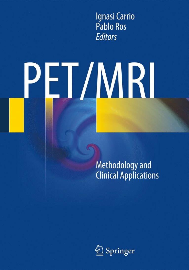 Ignasi Carrio, Pablo Ros - PET/MRI, Inbunden