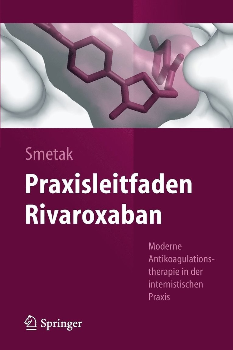 Norbert Smetak - Praxisleitfaden Rivaroxaban, Häftad