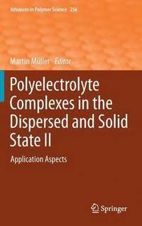 bokomslag Polyelectrolyte Complexes in the Dispersed and Solid State II