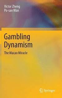 bokomslag Gambling Dynamism