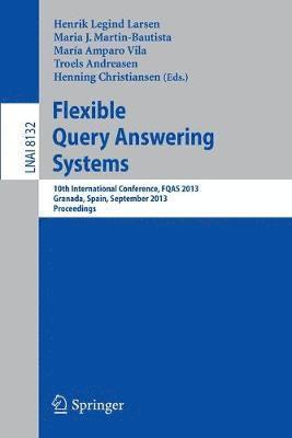 Flexible Query Answering Systems 1