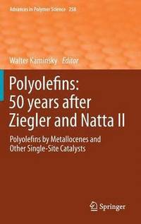 bokomslag Polyolefins: 50 years after Ziegler and Natta II