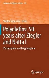 bokomslag Polyolefins: 50 years after Ziegler and Natta I