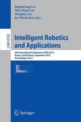 Intelligent Robotics and Applications 1