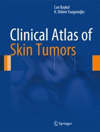 bokomslag Clinical Atlas of Skin Tumors