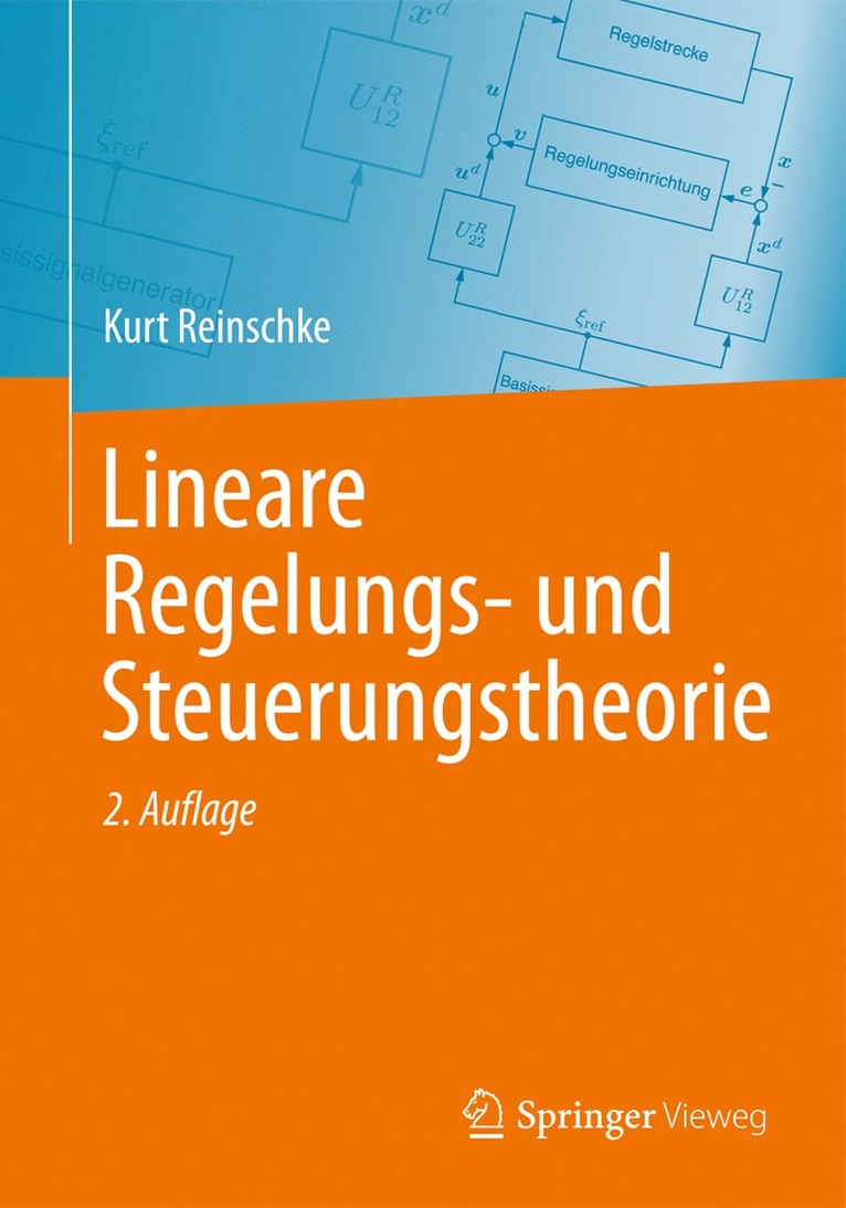 Kurt Reinschke - Lineare Regelungs- und Steuerungstheorie, Inbunden
