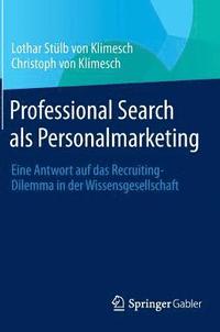 bokomslag Professional Search als Personalmarketing