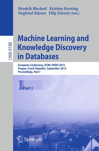 Hendrik Blockeel, Kristian Kersting, Siegfried Nijssen, Filip Železný - Machine Learning and Knowledge Discovery in Databases, Häftad