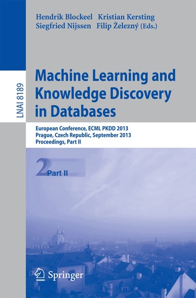 Hendrik Blockeel, Kristian Kersting, Siegfried Nijssen, Filip Železný - Machine Learning and Knowledge Discovery in Databases, Häftad