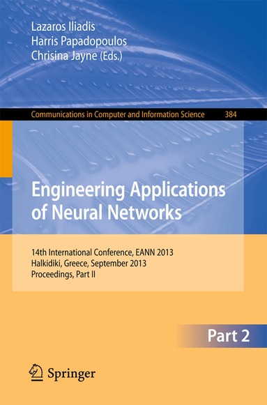 Lazaros S. Iliadis, Harris Papadopoulos, Chrisina Jayne - Engineering Applications of Neural Networks, Häftad