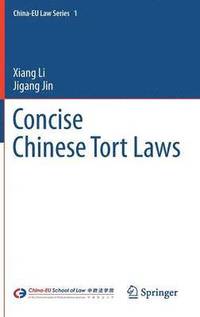 bokomslag Concise Chinese Tort Laws