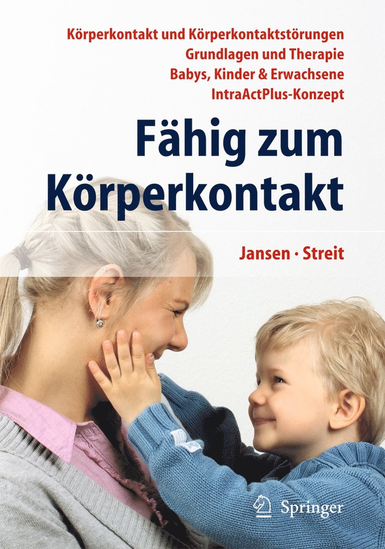 Fritz Jansen, Uta Streit - Fähig zum Körperkontakt, Inbunden
