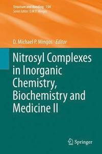 bokomslag Nitrosyl Complexes in Inorganic Chemistry, Biochemistry and Medicine II