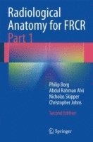 bokomslag Radiological Anatomy for FRCR Part 1