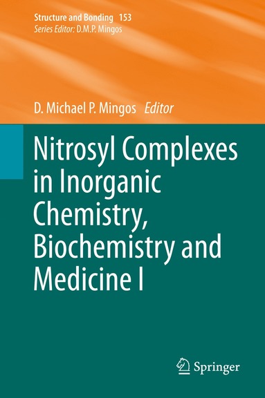 bokomslag Nitrosyl Complexes in Inorganic Chemistry, Biochemistry and Medicine I