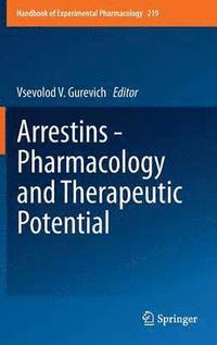 bokomslag Arrestins - Pharmacology and Therapeutic Potential