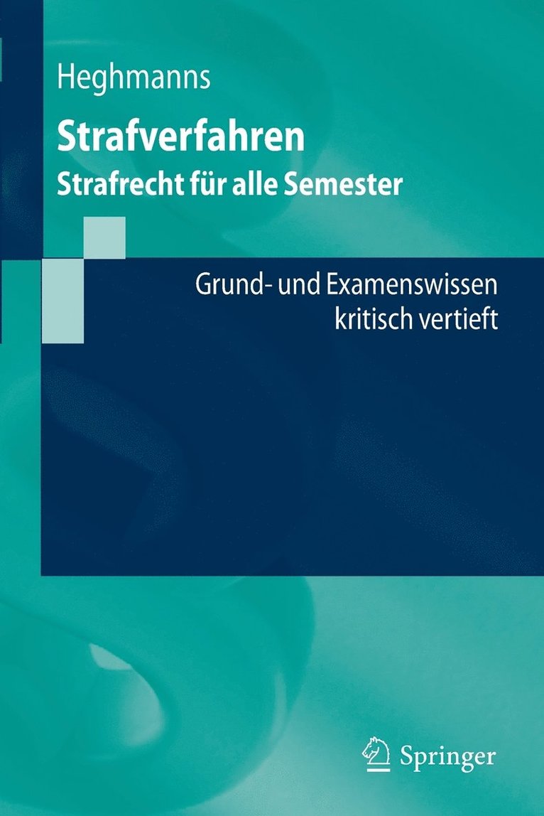Michael Heghmanns - Strafverfahren, Häftad