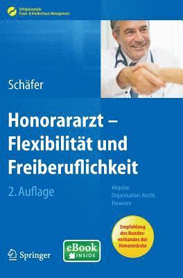 bokomslag Honorararzt - Flexibilitat und Freiberuflichkeit