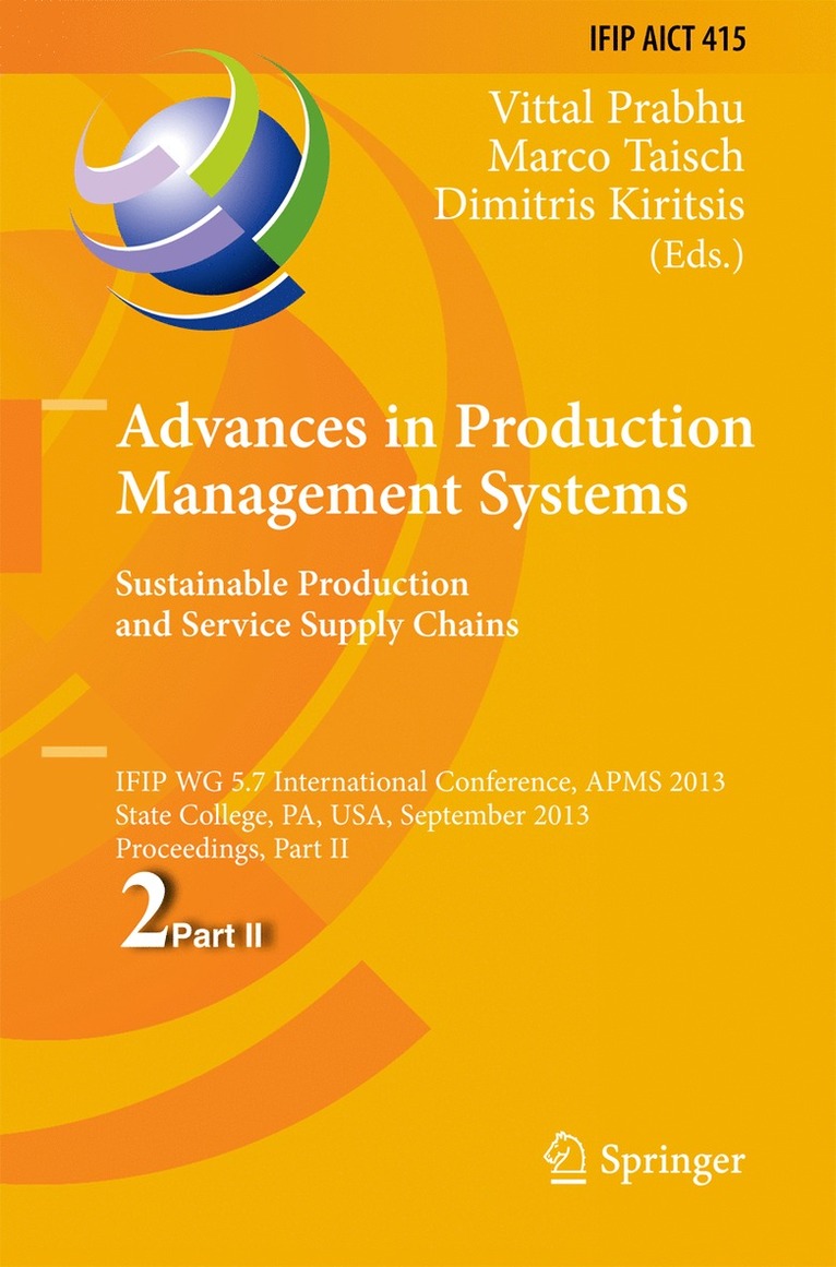 Advances in Production Management Systems. Sustainable Production and Service Supply Chains 1